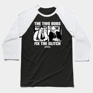 The Two Bobs 1 Baseball T-Shirt